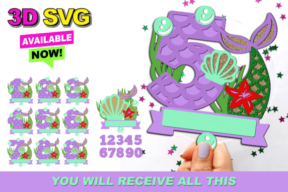 Mermaid Numbers Topper 3D SVG for Magical Celebrations