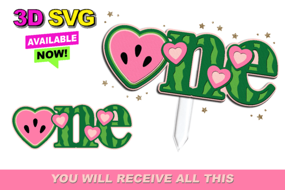 Sweet Celebrations with One in a Melon Cake Topper 3D SVG